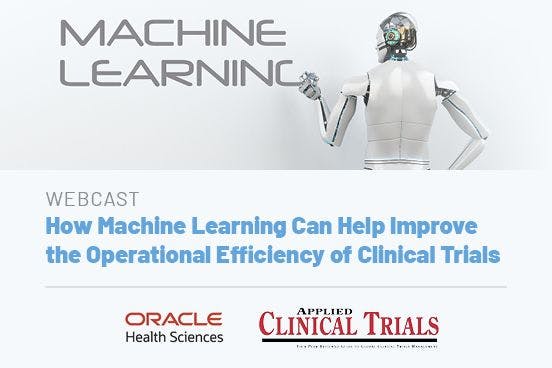 How Machine Learning Can Help Improve the Operational Efficiency of Clinical Trials