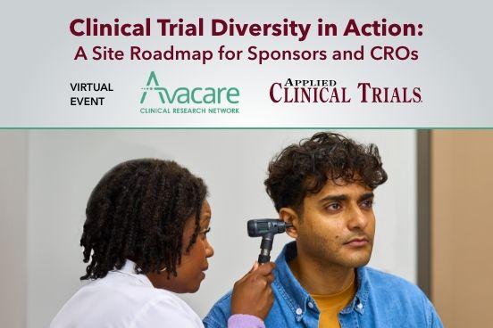 Clinical Trial Diversity in Action: A Site Roadmap for Sponsors and CROs