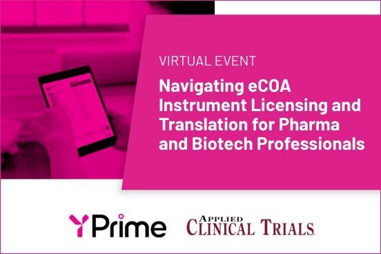 Navigating eCOA Instrument Licensing and Translation for Pharma and Biotech Professionals